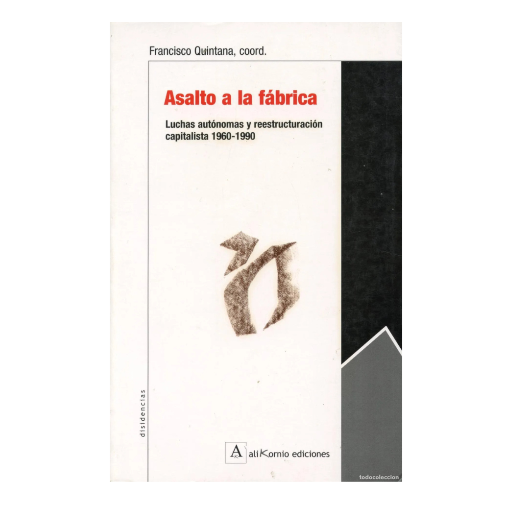 Asalto a la fábrica